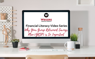 Wiegers Financial & Benefits Financial Literacy Video Series: Why Your Group Retirement Savings Plan (GRSP) is So Important